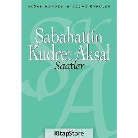 SAATLER - SABAHATTIN KUDRET AKSAL