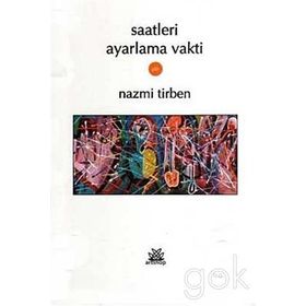 SAATLERI AYARLAMA VAKTI - NAZMI TIRBEN