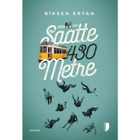 Saatte 430 Metre Birsen Ertan