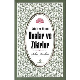 Sabah Akşam Dualar ve Zikirler - Şaban Karaköse