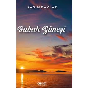 Sabah Güneşi - Rasim Kavlak