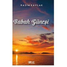 Sabah Güneşi - Rasim Kavlak