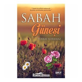 Sabah Güneşi - Türkay Korkmaz