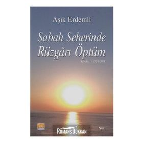 Sabah Seherinde Rüzgarı Öptüm - Aşık Erdemli