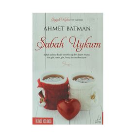 SABAH UYKUM - AHMET BATMAN