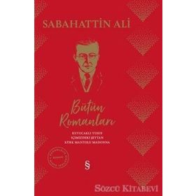Sabahattin Ali Bütün Romanları Ciltli - Sabahattin Ali