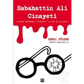 Sabahattin Ali Cinayeti - Kemal Sülker