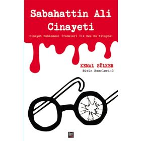 Sabahattin Ali Cinayeti - Kemal Sülker