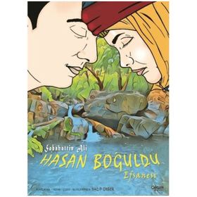 Sabahattin Ali Hasan Boğuldu Efsanesi - Vacip Örger