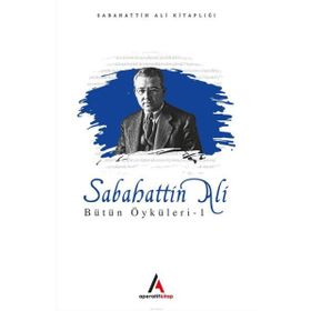 Sabahattin Ali Öyküleri 1 - Sabahattin Ali