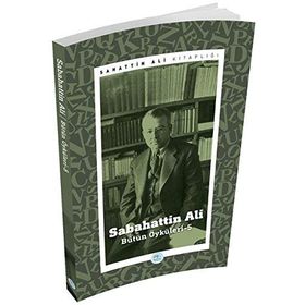 Sabahattin Ali Öyküleri 5 - Sabahattin Ali