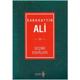 Sabahattin Ali Seçme Eserleri - Sabahattin Ali