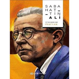 Sabahattin Ali Tüm Eserleri Öyküler - Epsilon Yayınevi