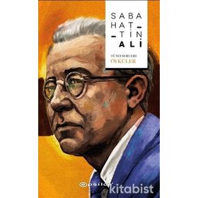 Sabahattin Ali / Tüm Eserleri - Sabahattin Ali