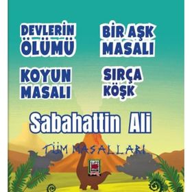 Sabahattin Ali Tüm Masalları - Sabahattin Ali