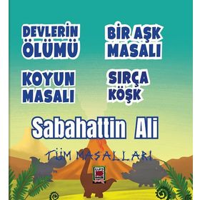 Sabahattin Ali Tüm Masalları - Sabahattin Ali