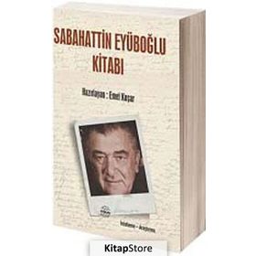 Sabahattin Eyüboğlu Kitabı - Emel Koşar