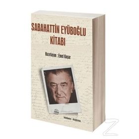 Sabahattin Eyüboğlu Kitabı - Emel Koşar