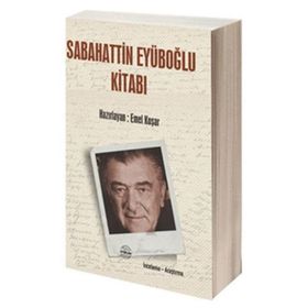 Sabahattin Eyüboğlu Kitabı - Emel Koşar