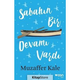 Sabahın Bir Devamı Vardı - Muzaffer Kale
