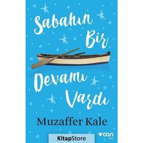 Sabahın Bir Devamı Vardı - Muzaffer Kale