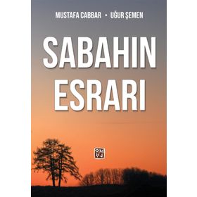 Sabahın Esrarı - Mustafa Cabbar