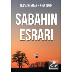 Sabahın Esrarı - Mustafa Cabbar