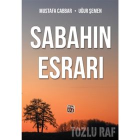 Sabahın Esrarı - Mustafa Cabbar