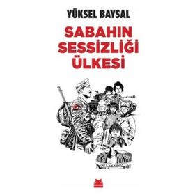 Sabahın Sessizliği Ülkesi Kırmızı Kedi Yayınevi