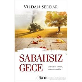SABAHSIZ GECE - VILDAN SERDAROĞLU