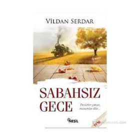 SABAHSIZ GECE - VILDAN SERDAROĞLU