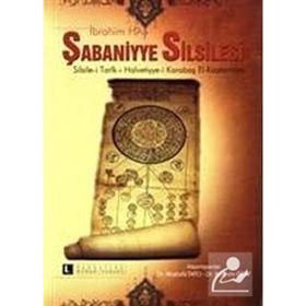 ŞABANİYYE SILSILESI / İBRAHİM HAS - MUSTAFA TATCI