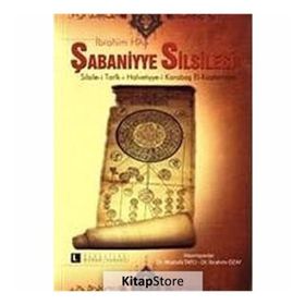 ŞABANİYYE SILSILESI SILSILE-I TARÎK-I HALVETIYE-I KARABAŞ EL-KASTAMONÎ - İBRAHIM HAS