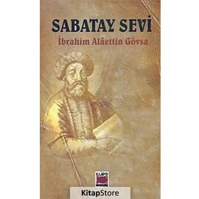 Sabatay Sevi - İbrahim Alaeddin Gövsa