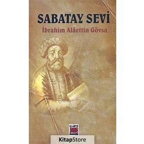 Sabatay Sevi - İbrahim Alaeddin Gövsa