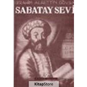 Sabatay Sevi - İbrahim Alaeddin Gövsa