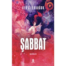 ŞABBAT - SEDAT ERDOĞDU