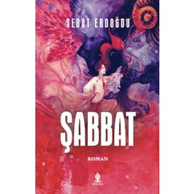 ŞABBAT - SEDAT ERDOĞDU