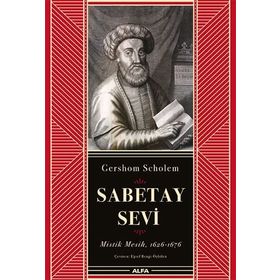 Sabetay Sevi - Mistik Mesih - Gershom Scholem