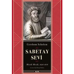Sabetay Sevi - Mistik Mesih - Gershom Scholem