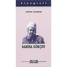 SABIHA GÖKÇEN - GÜVEN ULUKÖSE