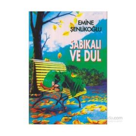 SABIKALI VE DUL - EMINE ŞENLİKOĞLU