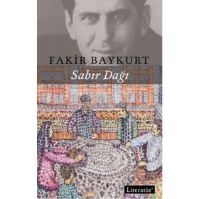 Sabır Dağı - Fakir Baykurt