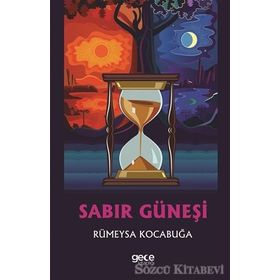Sabır Güneşi - Rümeysa Kocabuğa