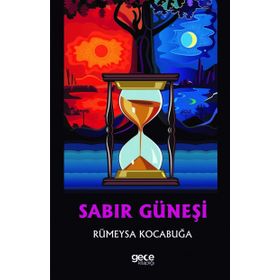 Sabır Güneşi - Rümeysa Kocabuğa
