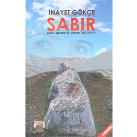 Sabır - İnayet Gökçe