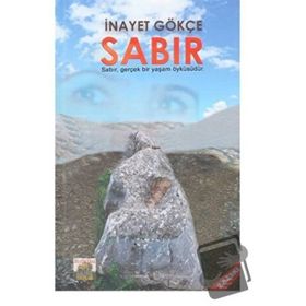 Sabır - İnayet Gökçe