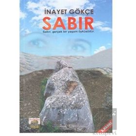 Sabır - İnayet Gökçe