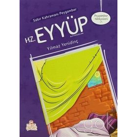 SABIR KAHRAMANI PEYGAMBER HZ. EYYÜP - YILMAZ YENİDİNÇ