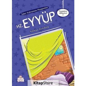 SABIR KAHRAMANI PEYGAMBER HZ. EYYÜP - YILMAZ YENİDİNÇ